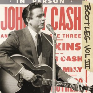 Johnny Cash: Bootleg 3 - Live Around The World
